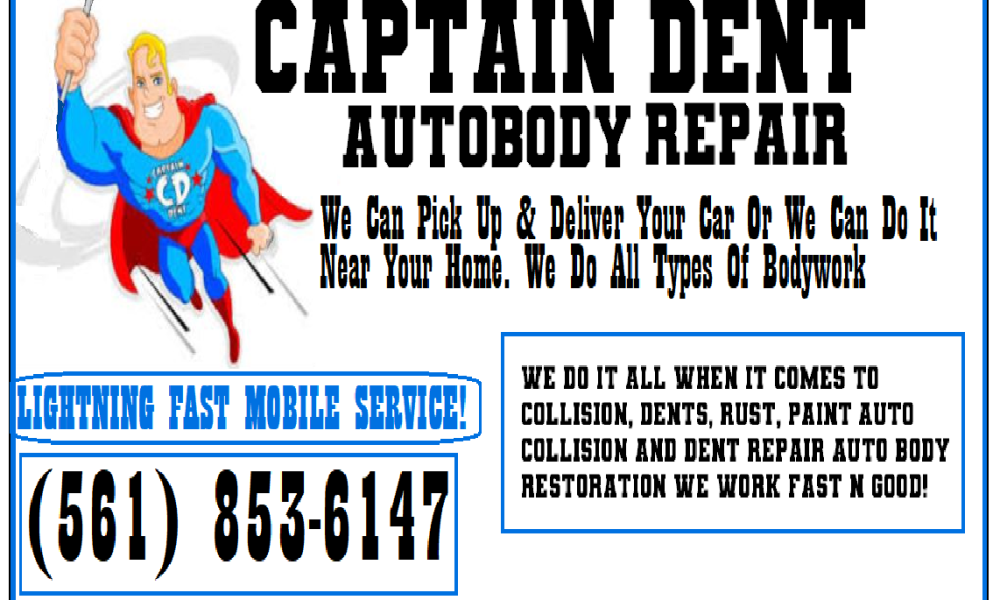 Captain Dent Auto Body Repair Honest Low Prices