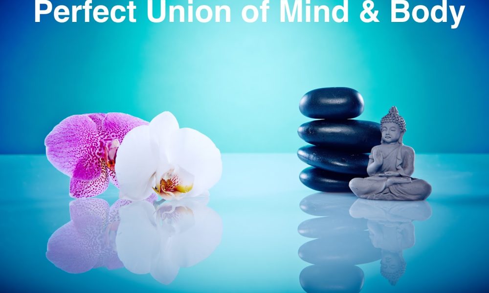 Perfect Union of Body & Mind