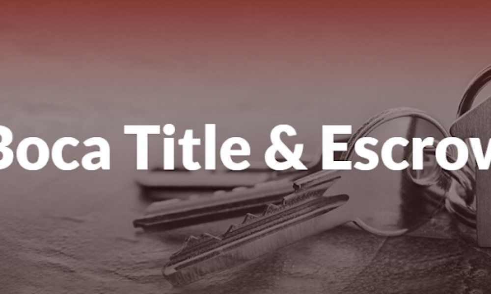 Boca Title &amp; Escrow