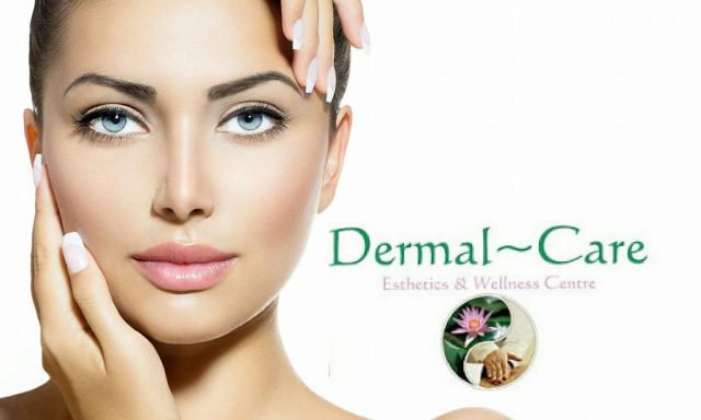 Dermal~Care Esthetics & Wellness Centre