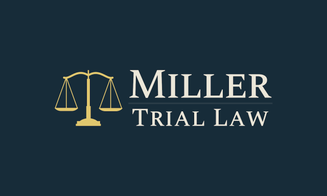 Miller Trial Law