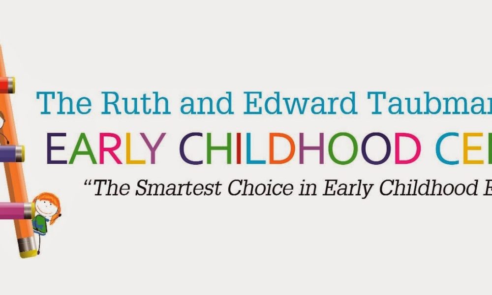 The Ruth and Edward Taubman Early Childhood Center